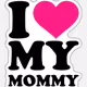 Mommy