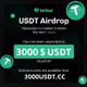 $3000 USDT Airdrop🎁