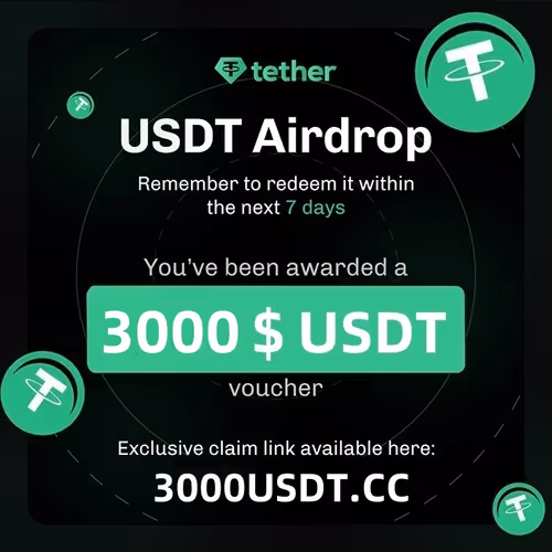 $3000 USDT Airdrop🎁