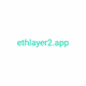 ethlayer2.app