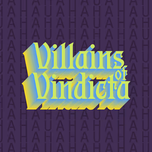 Villains of Vindicta
