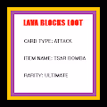 Lava Blocks Loot