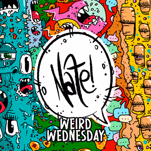 Weird Wednesday