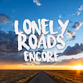 Lonely Roads - Encore