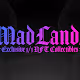 Madlands