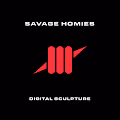 SAVAGE HOMIES UTILITY COLLECTION