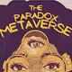 The Official Paradox Metaverse