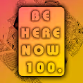 BeHereNow128