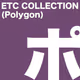 ETC Collection (Polygon)