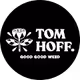 Good Good Weed by Tom