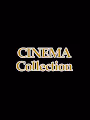 CINEMA Collection _