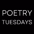 Poetry Tuesdays