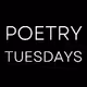 Poetry Tuesdays