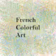 French Colorful Art by Kaspari
