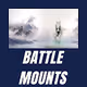 Battle Mounts