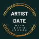 Artist Date