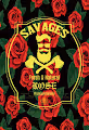 SAVAGES ROSE
