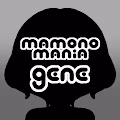 mamonomaniaGene