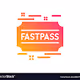 CSG FAST PASS