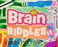 Brain Riddles
