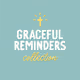 Graceful Reminders - old