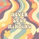 VeLozArt Collection - Never Stop Minting