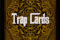 Trap Card Collections