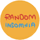 Random InsomniA