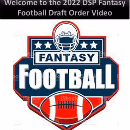 2022 DSP Fantasy Football Draft