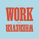 Work From Wherever