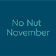 No Nut November
