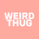 Weird Thug : Project Zero