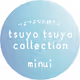 _tsuyo tsuyo collection_