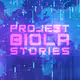 Project BIOLA Stories