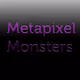 Metapixel Monsters (Set #1)