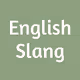 English Slang