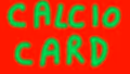 CALCIO Card