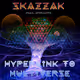SkaZzAK - Hyperlink to multiverse EP