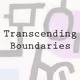 Transcending Boundaries