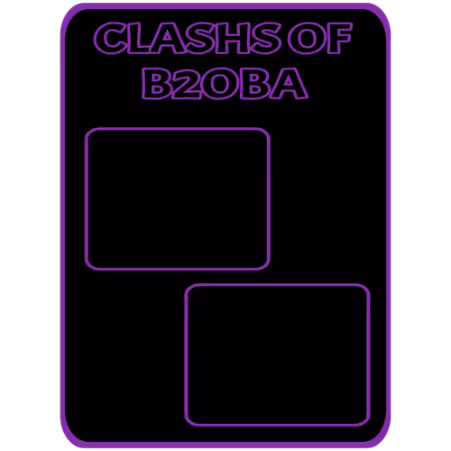 CLASHS OF B2OBA