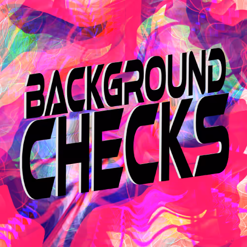 Background Checks