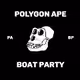 POLYGON APE BOAT PARTY