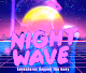 Night Wave: Adventures Beyond The Body