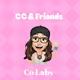 CC and Friends Co Labs