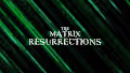 Matrix Resurrections