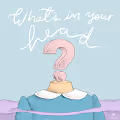 what's in your head