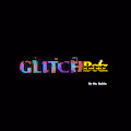 Glitch Botz