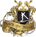 Deny the Flesh