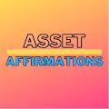 Asset Affirmations
