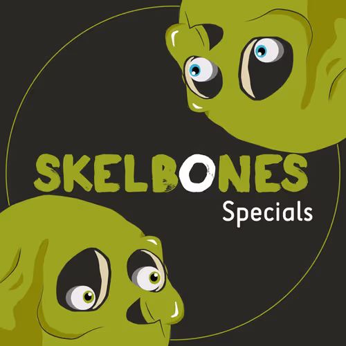 SkelBones Specials